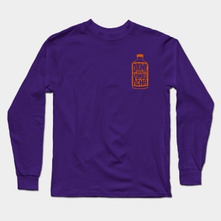 Drink your Kombucha Long Sleeve T-Shirt